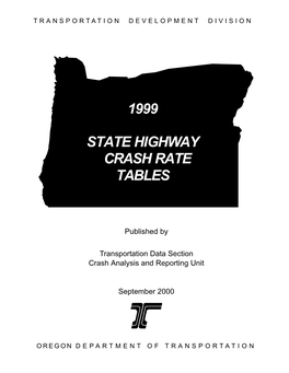 1999 State Highway Crash Rate Tables