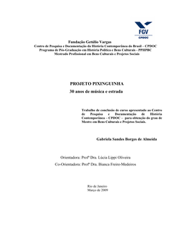 PROJETO PIXINGUINHA 30 Anos De Música E Estrada