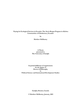 Paying for Ecological Services in Ecuador: the Socio Bosque Program in Kichwa Communities of Chimborazo, Ecuador by Matthew Mcburney