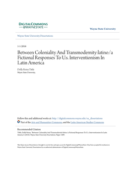 Between Coloniality and Transmodernity:Latino/A Fictional Responses to U.S