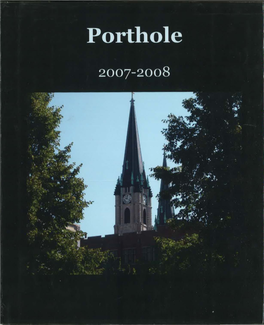 The Porthole, 2008