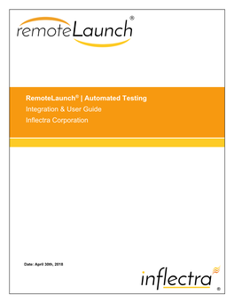 Spiratest Remotelaunch Automated Testing Integration Guide