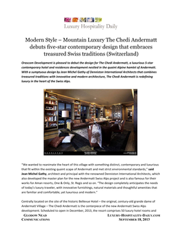 Modern Style – Mountain Luxury the Chedi Andermatt Debuts Five-Star Contemporary Design That Embraces Treasured Swiss Traditions (Switzerland)