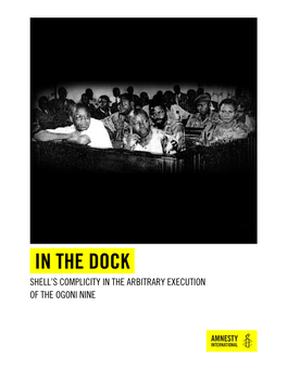 In the Dock Shell’S Complicity in the Arbitrary Execution of the Ogoni Nine