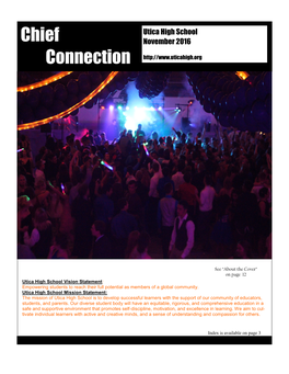 Chief Connection Is the Official Newsletter of Utica High School