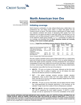 North American Iron Ore Research Analysts INITIATION Nathan Littlewood 416 352 4585 Nathan.Littlewood@Credit-Suisse.Com Initiating Coverage
