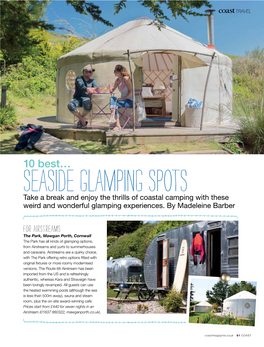 10 Best… Glamping Spots Take a Break and Enjoy the Thrills of Coastal Camping with These Weird and Wonderful Glamping Experiences