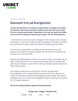 Danmark Tror På Sverigevinst