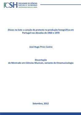 Discos Na Luta: a Canção De Protesto Na Produção Fonográfica Em Portugal Nas Décadas De 1960 E 1970 José Hugo Pires Cast