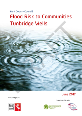 Kent County Council Flood Risk to Communities Tunbridge Wells