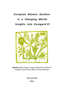 European Botanic Gardens in a Changing World: Insights Into Eurogard VI