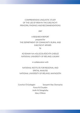 Comprehensive Linguistic Study of the Use of Irish in the Gaeltacht: Principal Findings and Recommendations