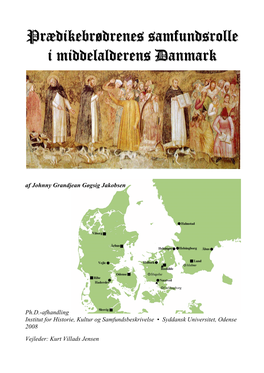 Prædikebrødrenes Samfundsrolle I Middelalderens Danmark’