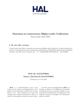 Functions-As-Constructors Higher-Order Unification Tomer Libal, Dale Miller