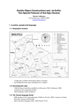 Double Object Constructions and –Ka Suffix: Two Special Features of Ese Ejja (Tacana)