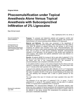 Phacoemulsification Under Topical Anesthesia Alone Versus Topical Anesthesia with Subconjunctival Infiltration of 2% Lignocaine