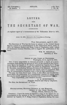 THE SECRET AR·Y of WAR, ACCOMPANYING an Engineer Report of a Reconnaissance of the Yellowstone