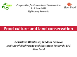 Chefs Alliance of Slow Food – Chefs Defenders of Food Biodiversity Documenting and Preserving World Food Biodiversity