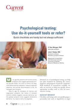 Psychological Testing: Use Do-It-Yourself Tools Or Refer? Quick Checklists Are Handy but Not Always Sufficient
