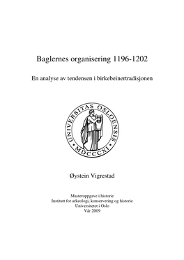 Baglernes Organisering 1196-1202