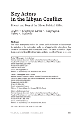 Key Actors in the Libyan Conflict Friends and Foes of the Libyan Political Milieu Andrei V