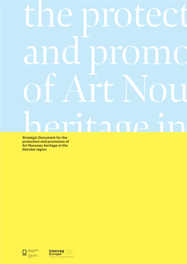Strategic Document for the Protection and Promotion of Art Nouveau Heritage in the Danube Region