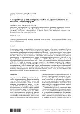 When Good Bugs Go Bad: Intraguild Predation by Jalysus Wickhami on the Parasitoid, Cotesia Congregata