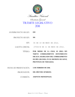 Por Medio De La Cual Se Crea Un Nuevo Corregimiento Denomidano Hicaco, Segregado Del Corregimiento De Río Grande, En El Distrito De Soná, Provincia De Veraguas