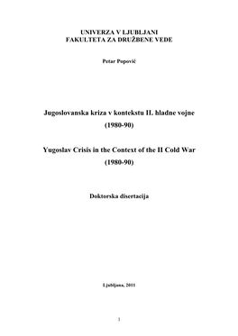 Yugoslav Crisis in the Context of the II Cold War (1980-90)