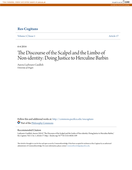 The Discourse of the Scalpel and the Limbo of Non-Identity: Doing Justice to Herculine Barbin Aurora Laybourn-Candlish University of Oregon