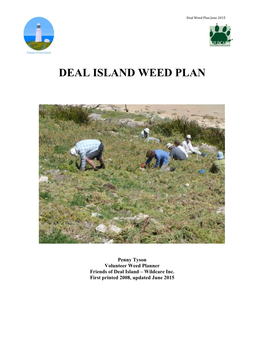 Weed Plan Deal Island June 2015