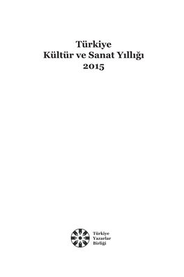 Türkiye Kültür Ve Sanat Yıllığı 2015