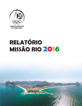 Relatório Missão Rio 2016