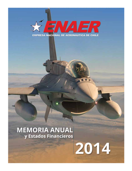 MEMORIA ANUAL Y Estados Financieros 2014 INTRODUCCIÓN