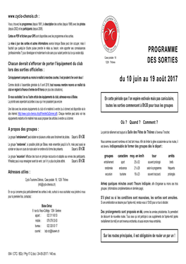 PROGRAMME DES SORTIES Du 10 Juin Au 19 Août 2017