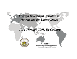 Foreign Investment Activities in Hawaii and the United States 1954 Through 1998, by Country