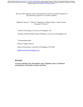 The Role of the Cingulate Cortex in the Generation of Motor Tics and the Experience of the Premonitory Urge-To-Tic in Tourette Syndrome