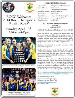 BGCC Welcomes 2014 Brier Champions Team Koe Sunday