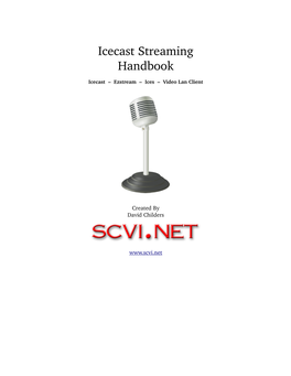 Icecast Streaming Handbook