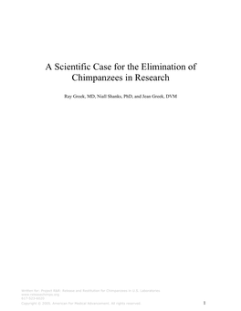 A Scientific Case for the Elimination of Chimpanzees in Research