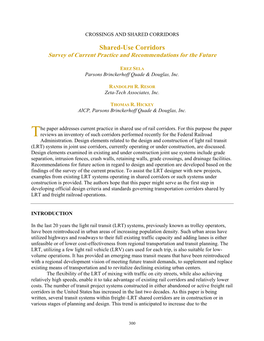 Shared-Use Corridors: Survey of Current Practice And