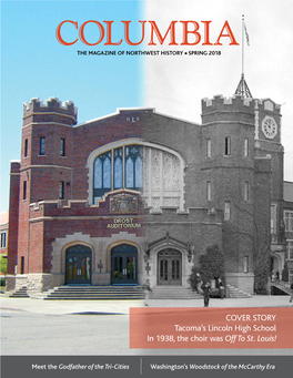 COVER STORY Tacoma's Lincoln High School in 1938, the Choir Was