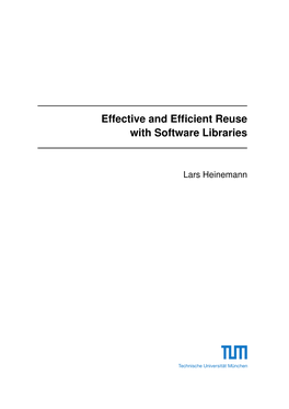 Effective and Efficient Reuse with Software Libraries