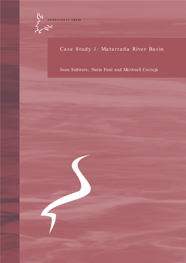 Case Study 1: Matarraña River Basin