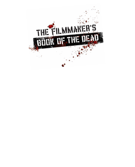 The Filmmaker's Book of the Dead