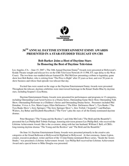 34 ANNUAL DAYTIME ENTERTAINMENT EMMY AWARDS PRESENTED in a STAR-STUDDED TELECAST on CBS Bob Barker Joins a Host of Daytime Stars