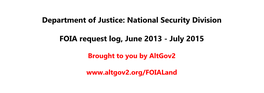 Department of Justice: National Security Division FOIA Request Log