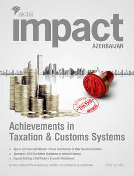 Azerbaijani Customs Authorities Are Always in Legal Trade