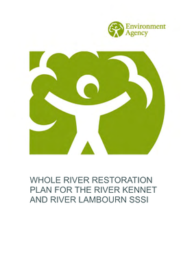 Whole River Restoration Plan for the River Kennet and River Lambourn Sssi