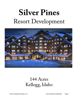 Silver Pines Resort Development